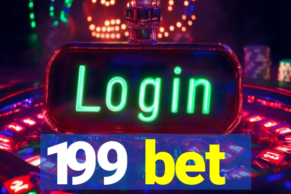 199 bet